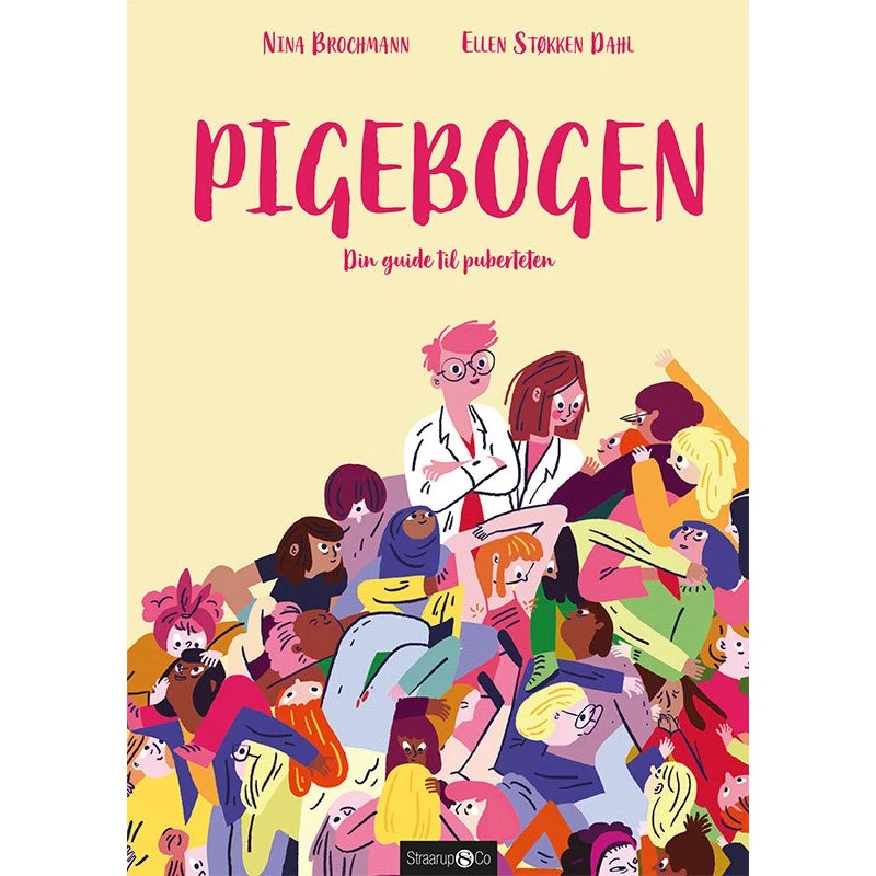 Pigebogen – Din guide til puberteten (Nina Brochmann)