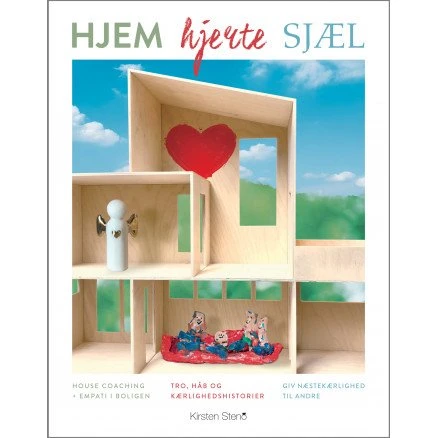 Hjem Hjerte Sjæl – Kirsten Steno