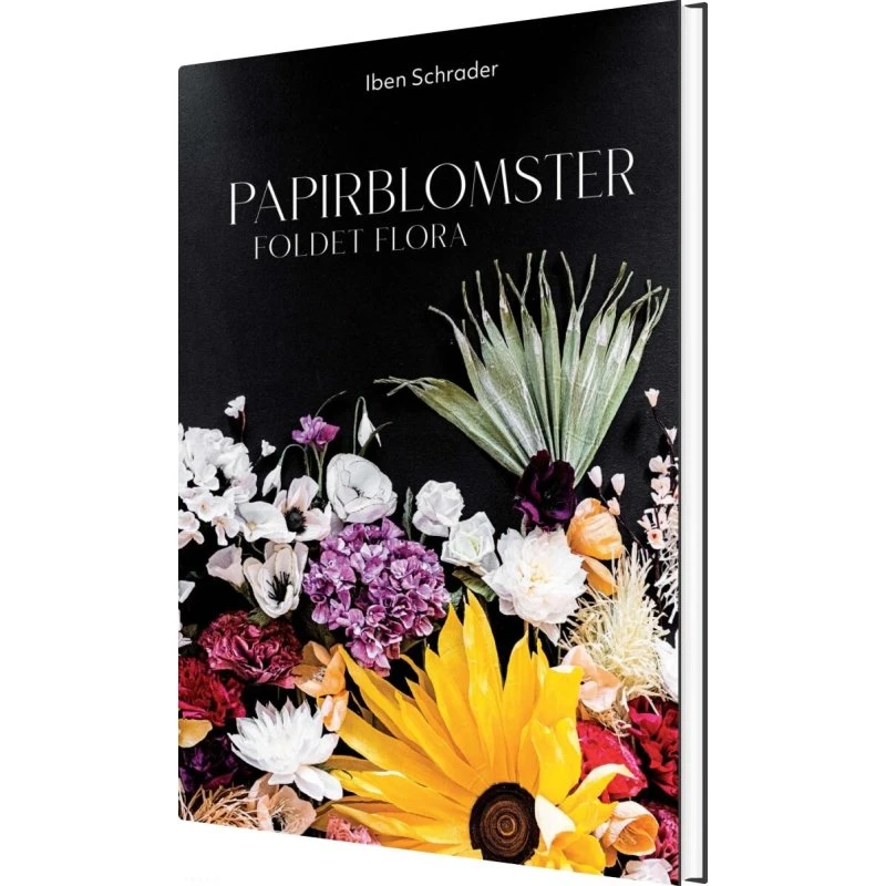 Papirblomster – Foldet Flora af Iben Schrader