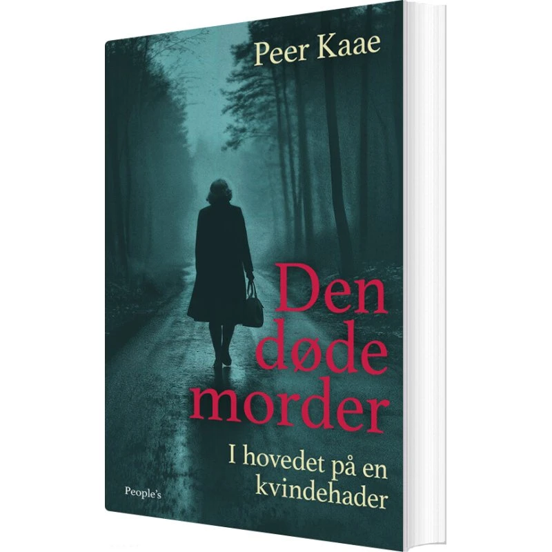 Den døde morder – Biografi & erindring (Peer Kaae)