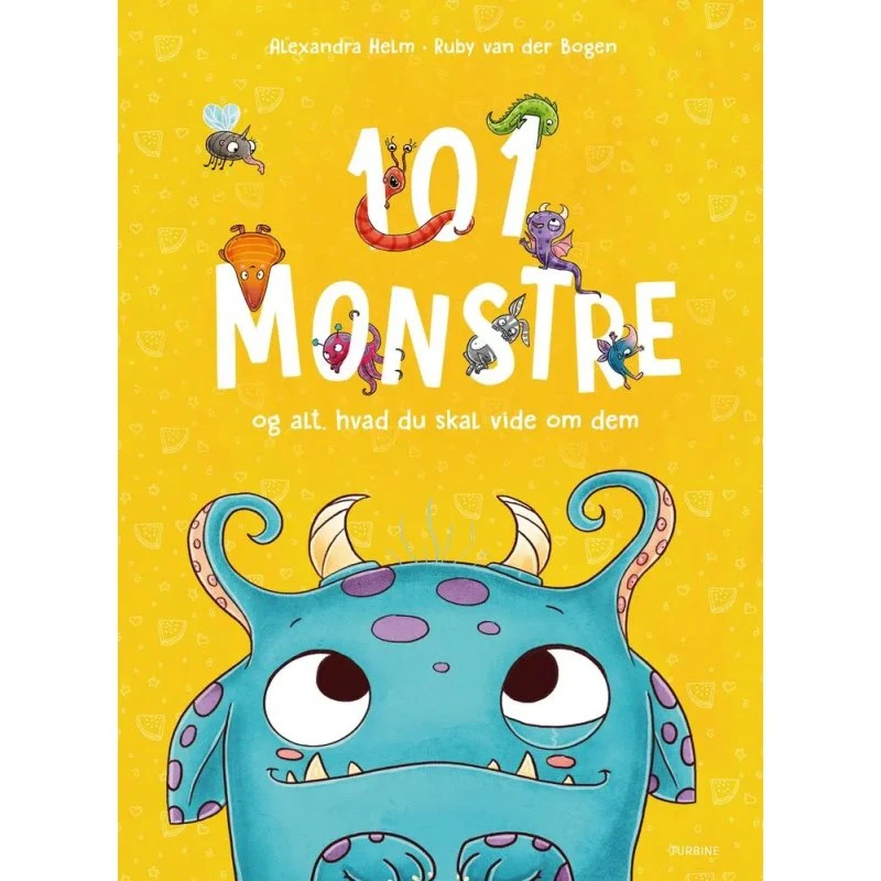 101 monstre — Alt du skal vide om dem (Ruby Van Der Bogen)