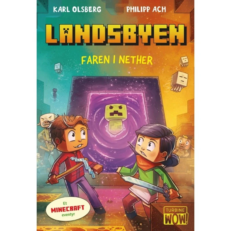 Landsbyen: Faren i Nether – Karl Olsberg