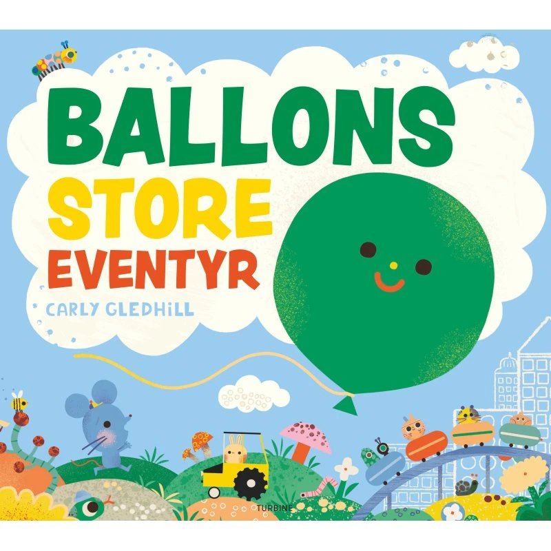 Ballons store eventyr - Carly Gledhill