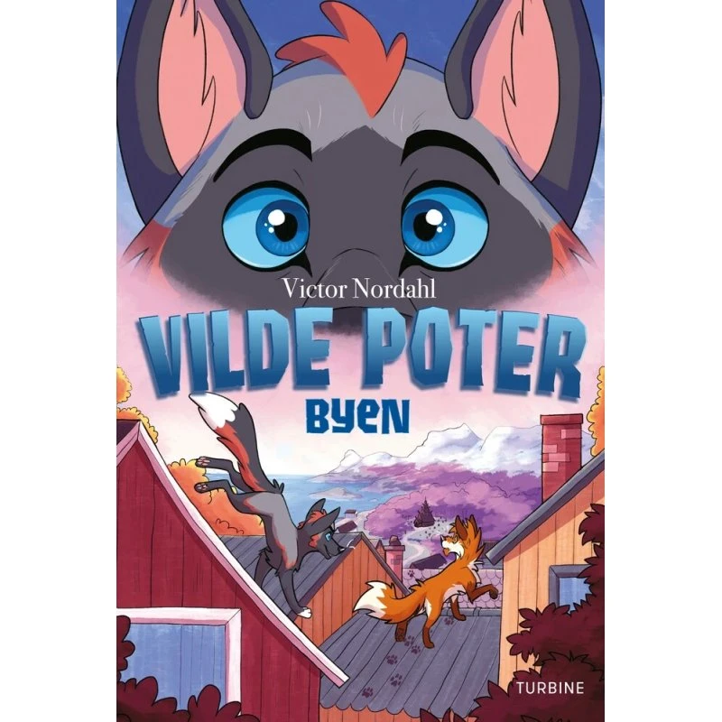 Vilde poter - Byen (Victor Nordahl)