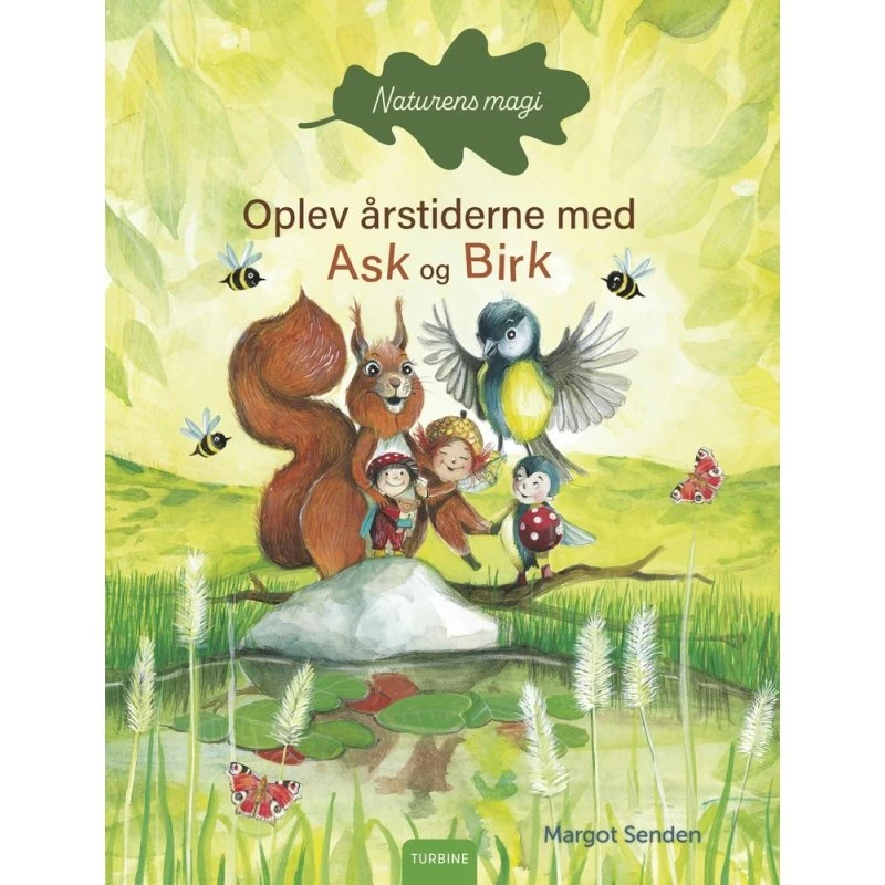 Naturens magi: Årstiderne med Ask og Birk