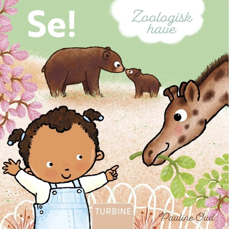 Se! Zoologisk have – billedbog for små børn
