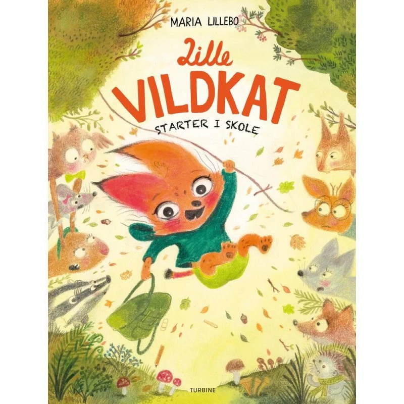 Lille Vildkat: Starter i skole – Marie Lillebo