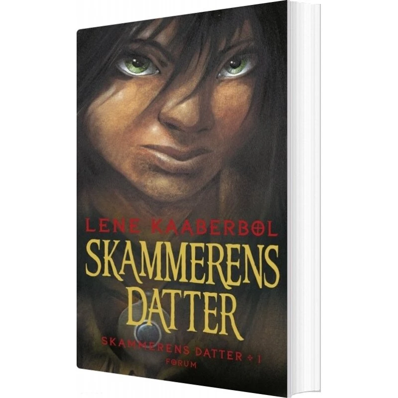 Skammerens datter 1 – Lene Kaaberbøl