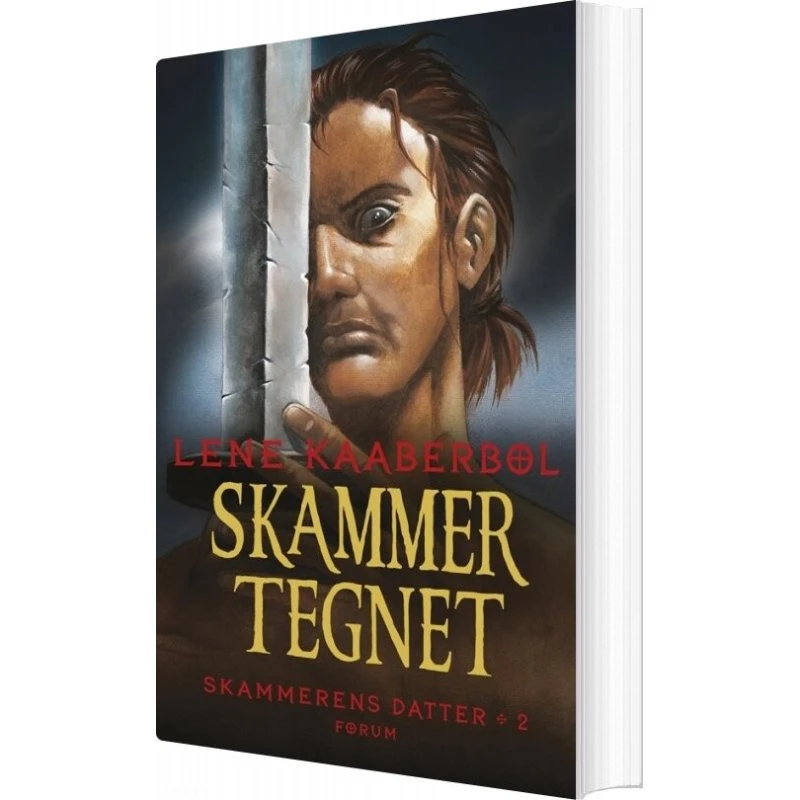 Skammertegnet – Skammerens Datter 2 (Lene Kaaberbøl)