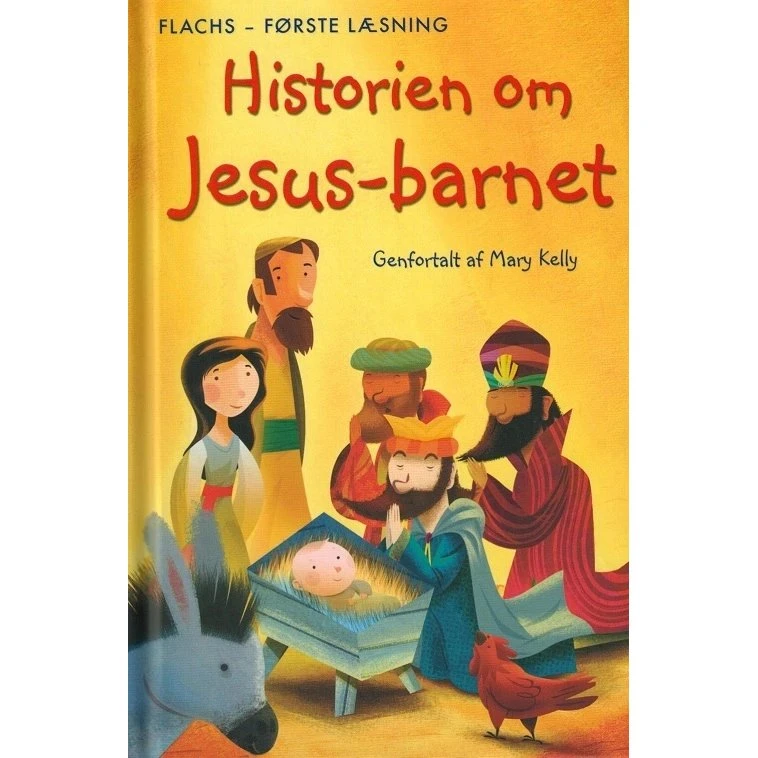 Første Læsning: Historien om Jesus-barnet