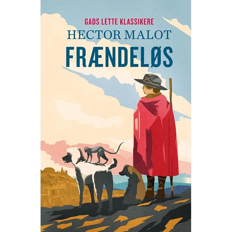 Frændeløs – Gads Lette Klassikere (Hector Malot)