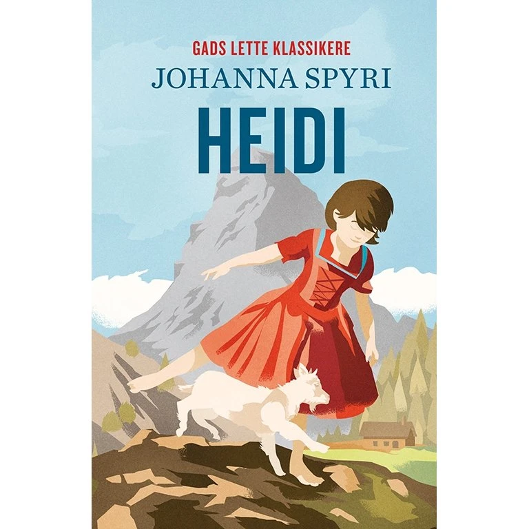 Heidi – Gads Lette Klassikere (Johanna Spyri)