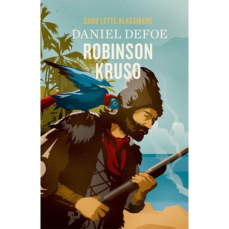 Gads Lette Klassikere – Robinson Kruso (Daniel Defoe)