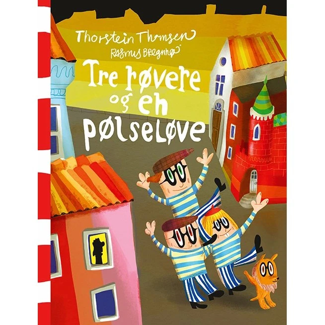 Tre røvere og en pølseløve – Thorstein Thomsen