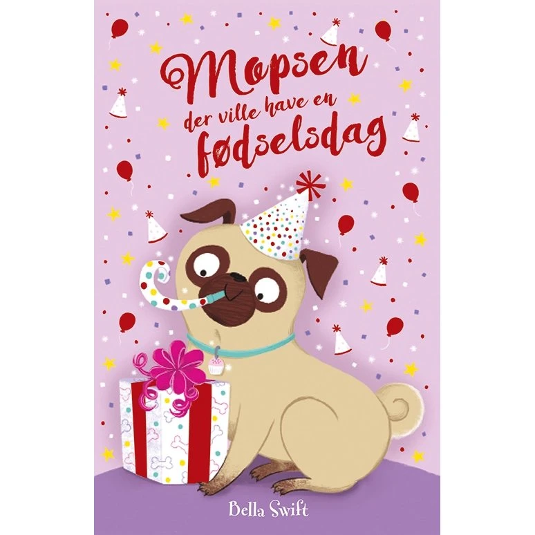 Mopsen, der ville have en fødselsdag - børnebog