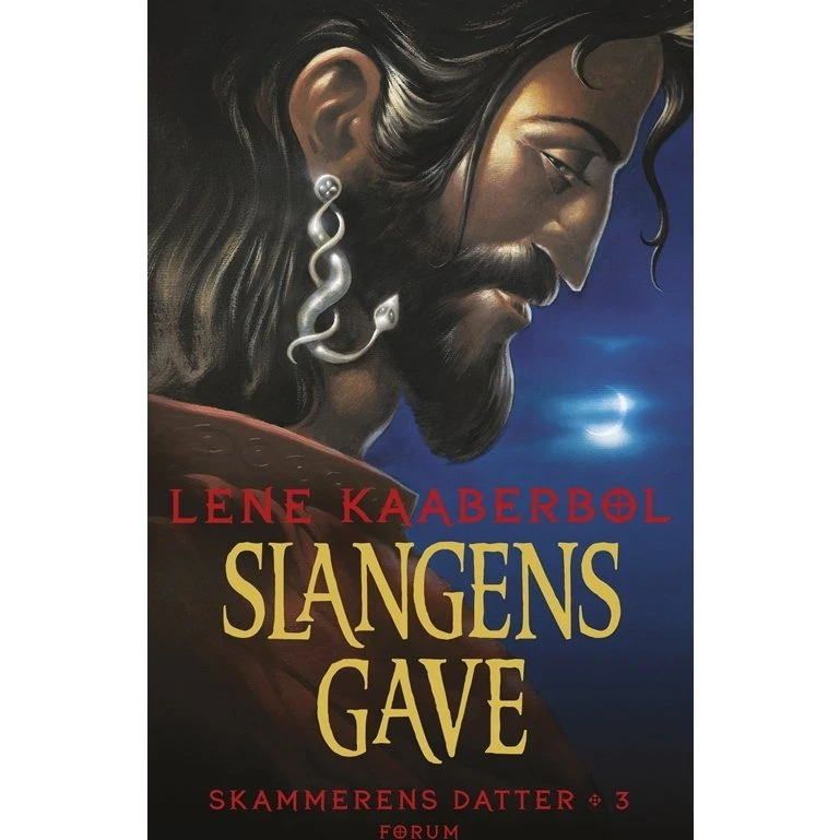 Slangens gave – Skammerens datter 3 (Lene Kaaberbøl)
