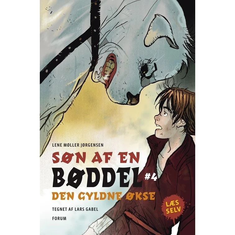 Den gyldne økse — Søn af en bøddel 4 (Lene M. Jørgensen)