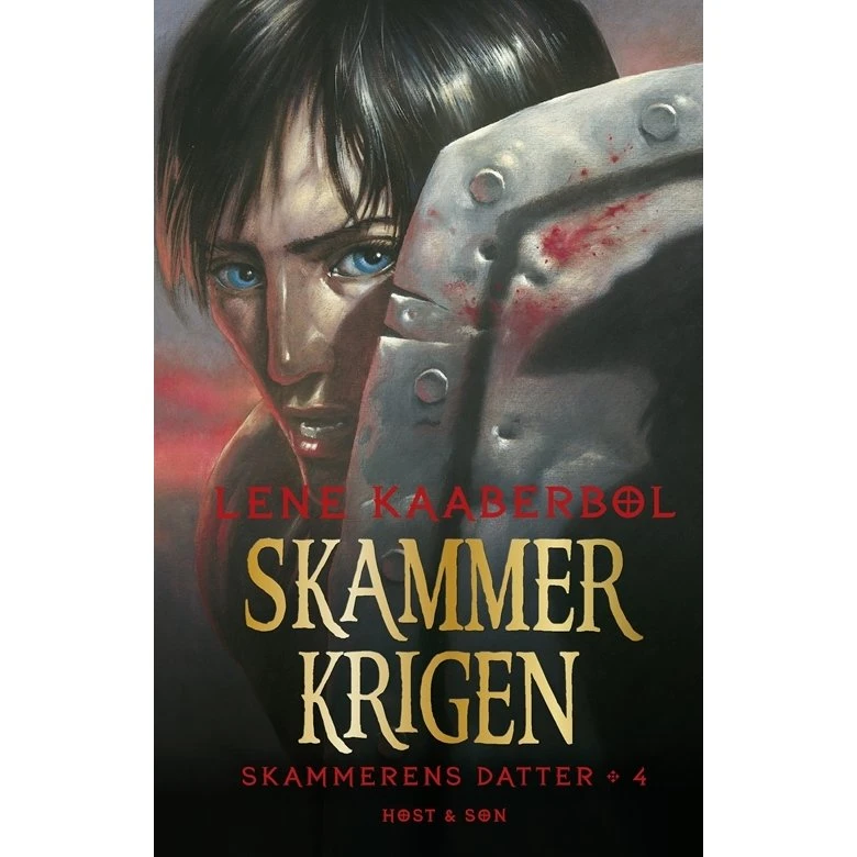 Skammerkrigen — Skammerens datter 4 (Lene Kaaberbøl)