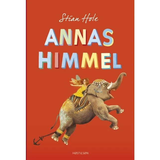 Annas himmel – Stian Hole