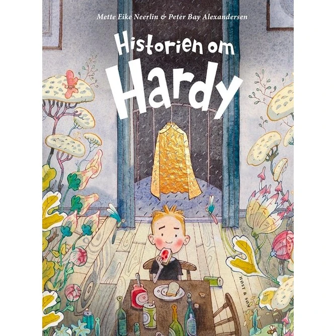 Historien om Hardy – billedbog af Mette Eike Neerlin