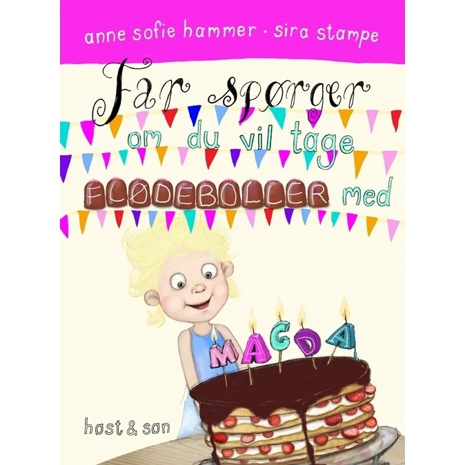 Magda: Far spørger, om du vil tage flødeboller med