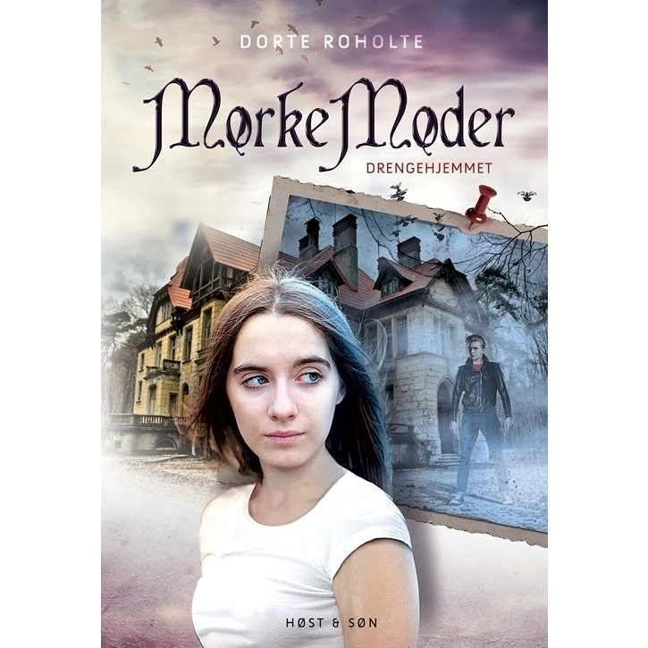 Drengehjemmet – Mørke Møder