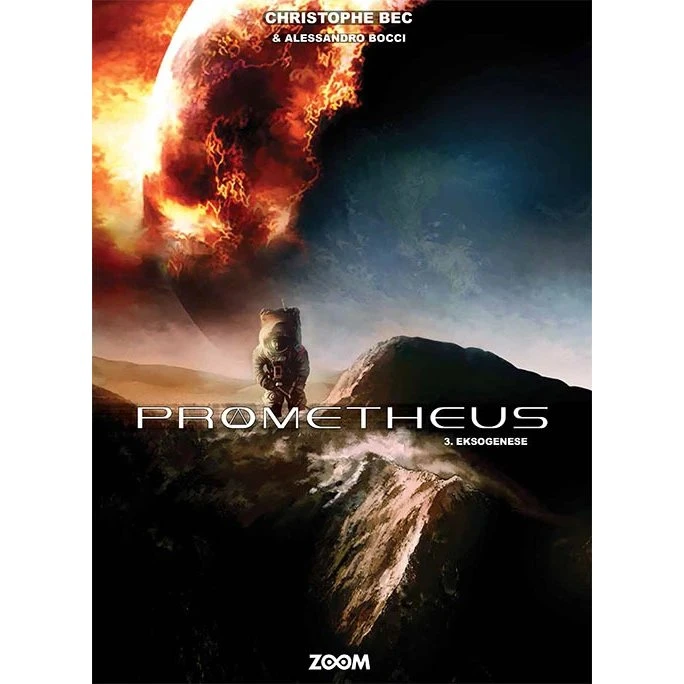 Prometheus 3: Eksogenese – Christophe Bec