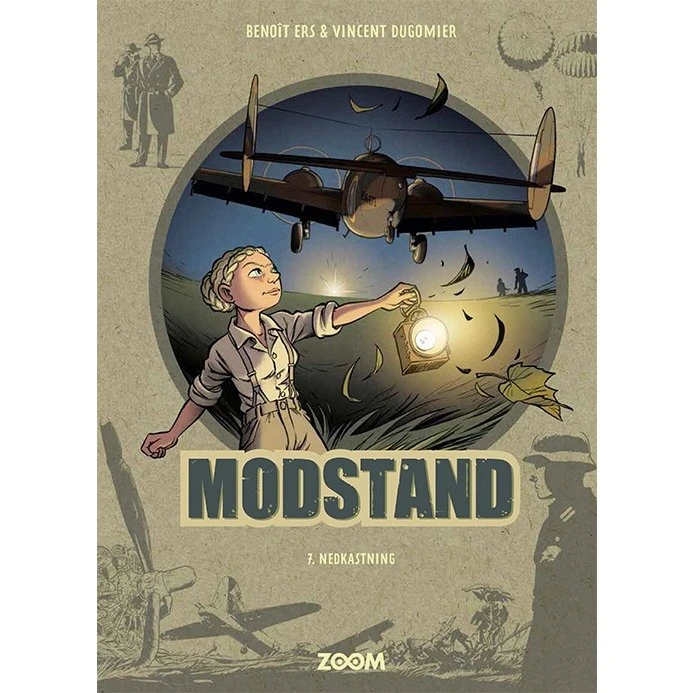 Modstand 7: Nedkastning - Benoît Ers