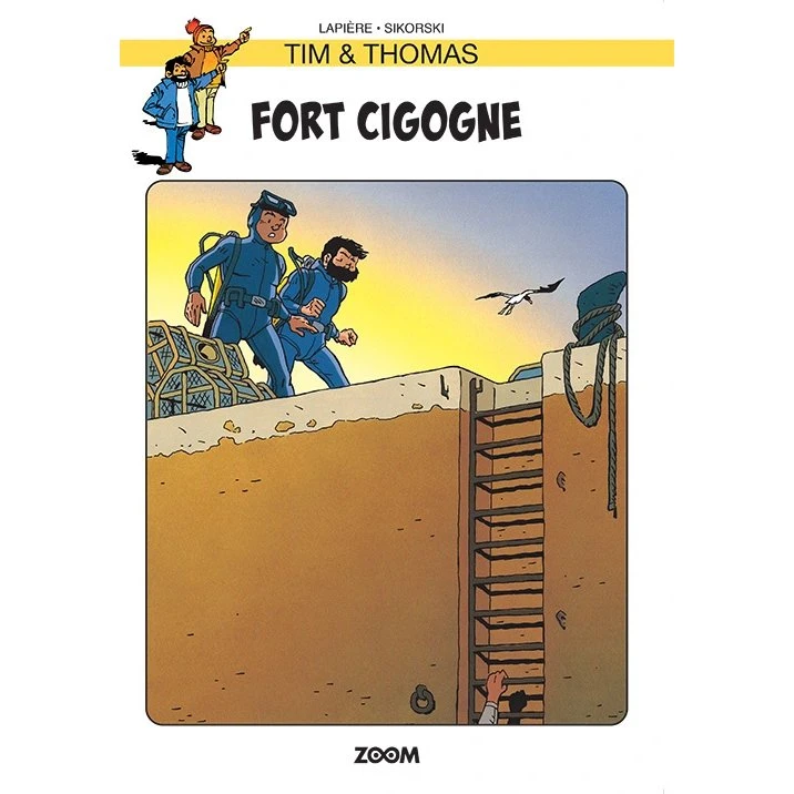 Tim & Thomas: Fort Cigogne - Lapière