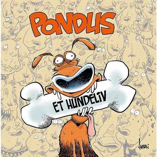 Pondus: Et hundeliv — Frode Øverli