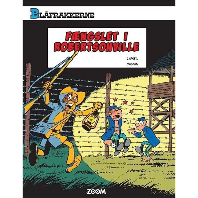 Blåfrakkerne: Fængslet i Robertsonville (Raoul Cauvin)