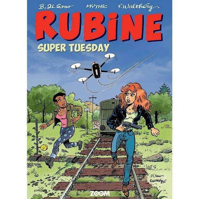 Rubine: Super Tuesday – Walthéry