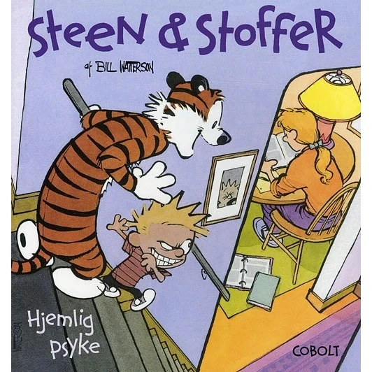 Steen & Stoffer 5: Hjemlig psyke — Bill Watterson