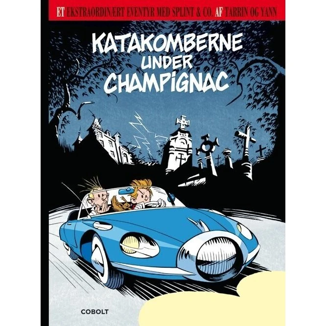 Splint & Co.: Katakomberne under Champignac