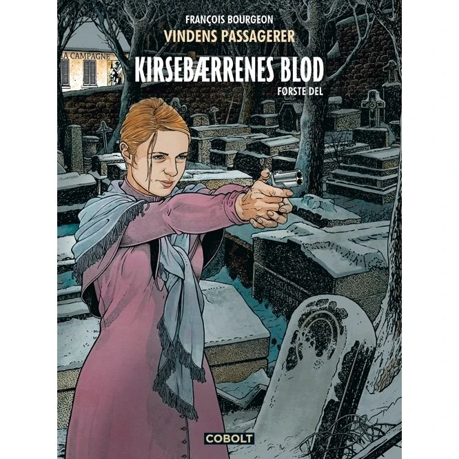 Vindens passagerer - Kirsebærrenes blod (1) af François Bourgeon