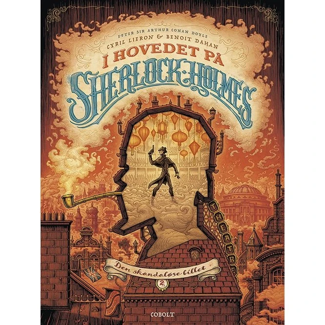 I hovedet på Sherlock Holmes 2: Den skandaløse billet