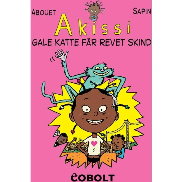 Akissi 1: Gale katte får revet skind – Marguerite Abouet