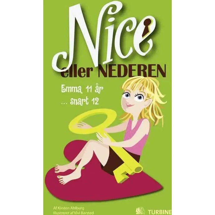 Nice eller nederen - Kirsten Ahlburg (tween-bog)