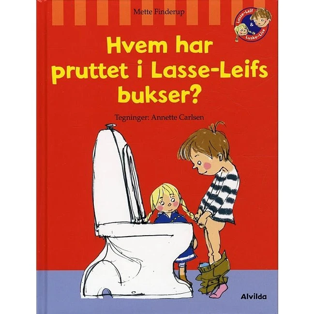 Hvem har pruttet i Lasse-Leifs bukser? – Mette Finderup