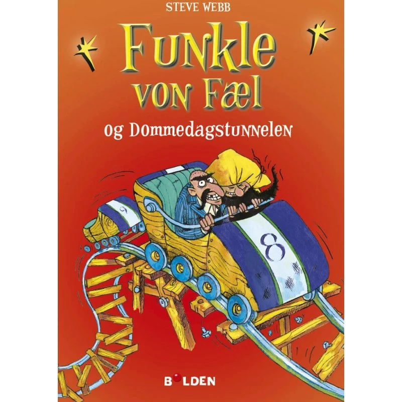 Funkle von Fæl og Dommedagstunnellen 2 – Steve Webb