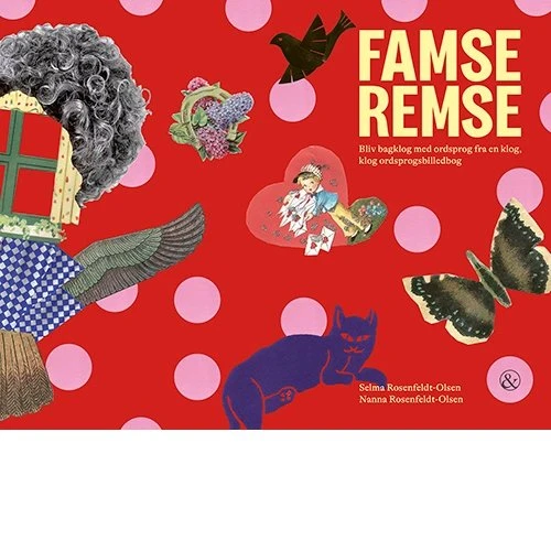 Famse Remse – Selma Rosenfeldt-Olsen (bog)