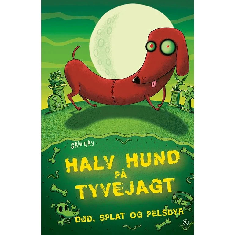 Halv Hund på tyvejagt (Sam Hay)