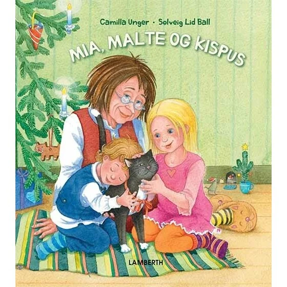 Mia, Malte og Kispus – Julebesøg hos farmor