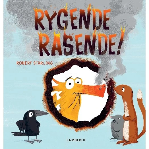 Rygende Rasende! — Fuser den lille drage