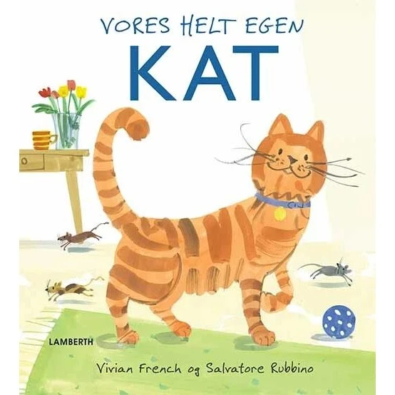 Vores helt egen kat – Vivian French