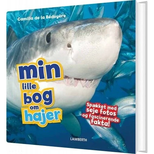 Min lille bog om hajer – Camilla De La Bédoyére