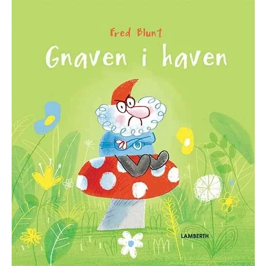 Gnaven i haven – Fred Blunt