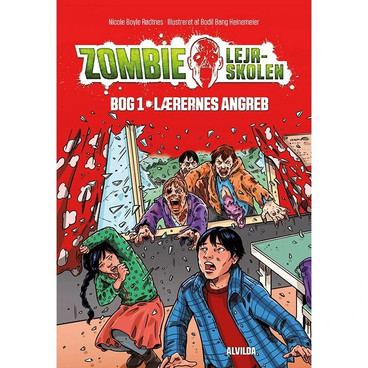 Zombie-lejrskolen 1: Lærernes angreb - Nicole Boyle Rødtnes