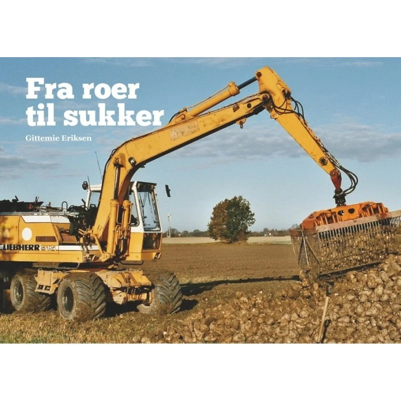 Fra roer til sukker – billedbog af Gittemie Eriksen