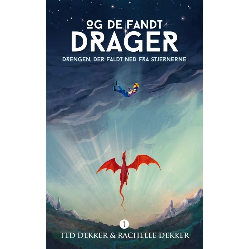 Drengen der faldt ned fra stjernerne – Ted Dekker